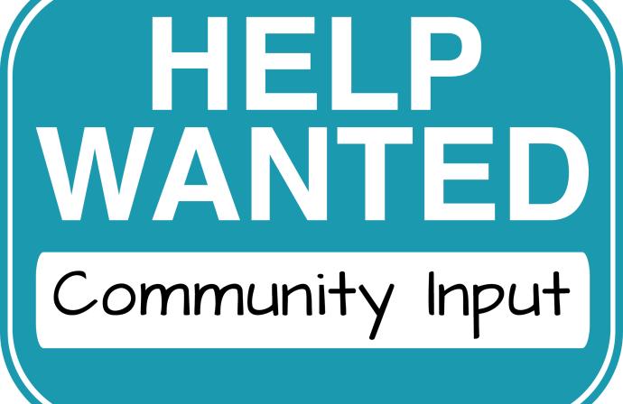 help wanted community input